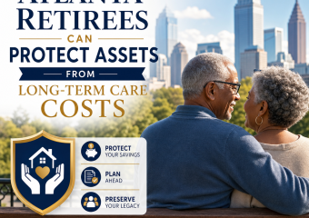 Atlanta retirees planning to protect assets (Incomplete: max_output_tokens)