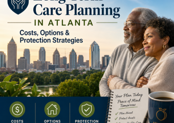 Illustration of Long-Term Care Planning in Atlanta: Costs, Options & Protection Strategies